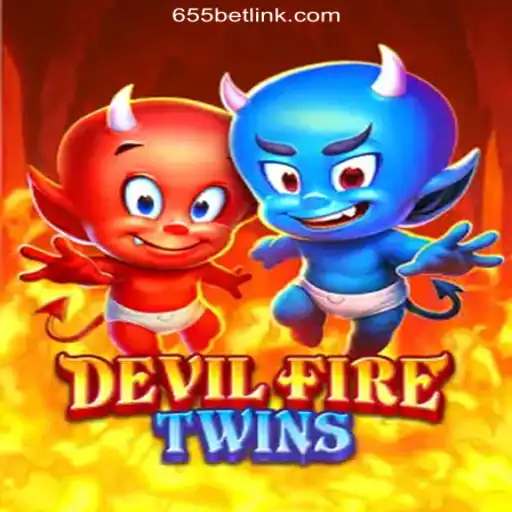 Discover the Excitement of DevilFireTwins: The Premier Experience on 655bet.COM Platform-Oficial Slots Brasil #1