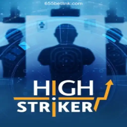 Discover the Thrills of HighStriker on 655bet.COM Plataforma Oficial Slots Brasil #1