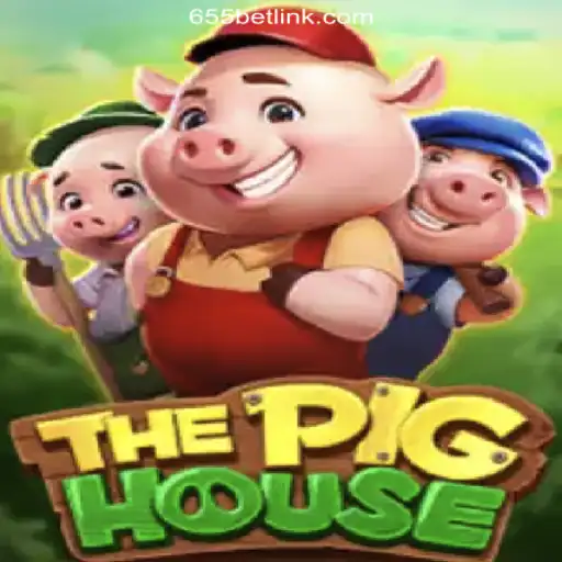 ThePigHouse on 655bet.COM: Exploring Brazil's Leading Slot Game
