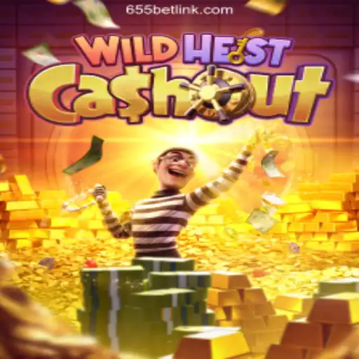 WildHeistCashout: Dive into the Thrilling World of Slots with 655bet.COM